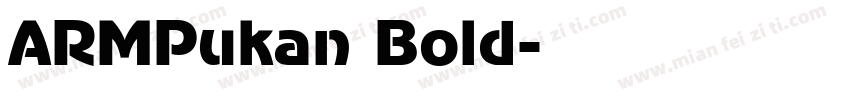 ARMPukan Bold字体转换